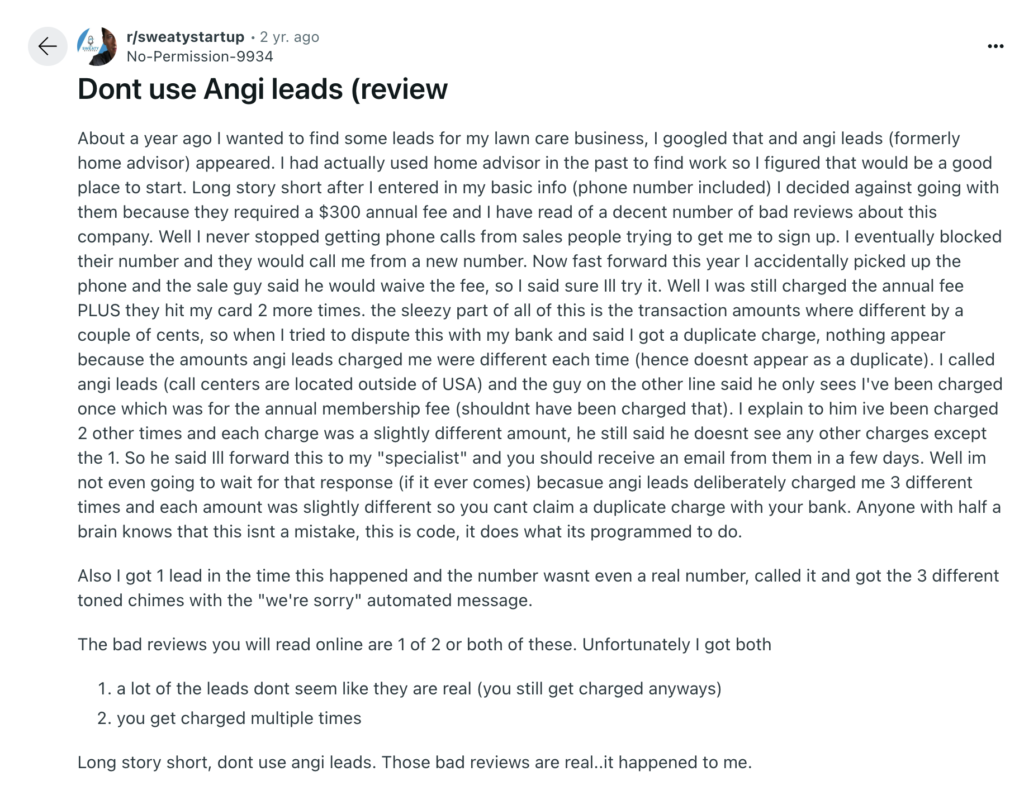 A Reddit post criticizes Angi Leads for unauthorized charges and poor customer service. Users report issues with duplicate leads, confirming suspicions that previous negative reviews about Angi Leads are accurate.